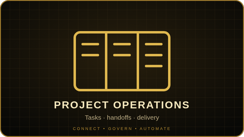 Connected project systems for tasks, handoffs and delivery workflows.